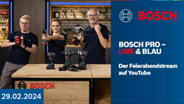 Bosch PRO – Live & Blau Februar